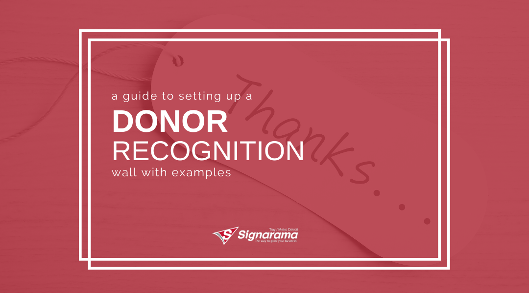A Guide to Setting Up a Donor Recognition Wall with Examples