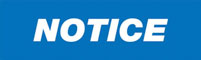 Notice Signs (ANSI NOTICE)