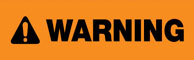 Warning Signs (ANSI WARNING)