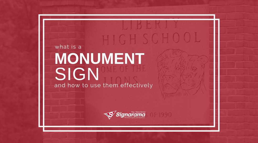 What Is A Monument Sign? And How To Use Them Effectively