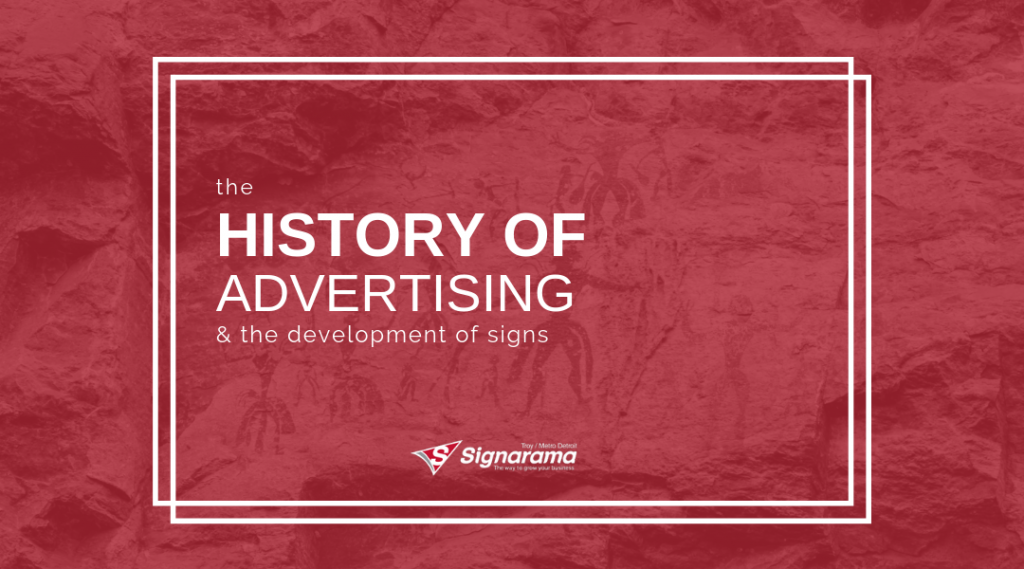 Featured image for "The History Of Advertising & The Development Of Signs" blog post