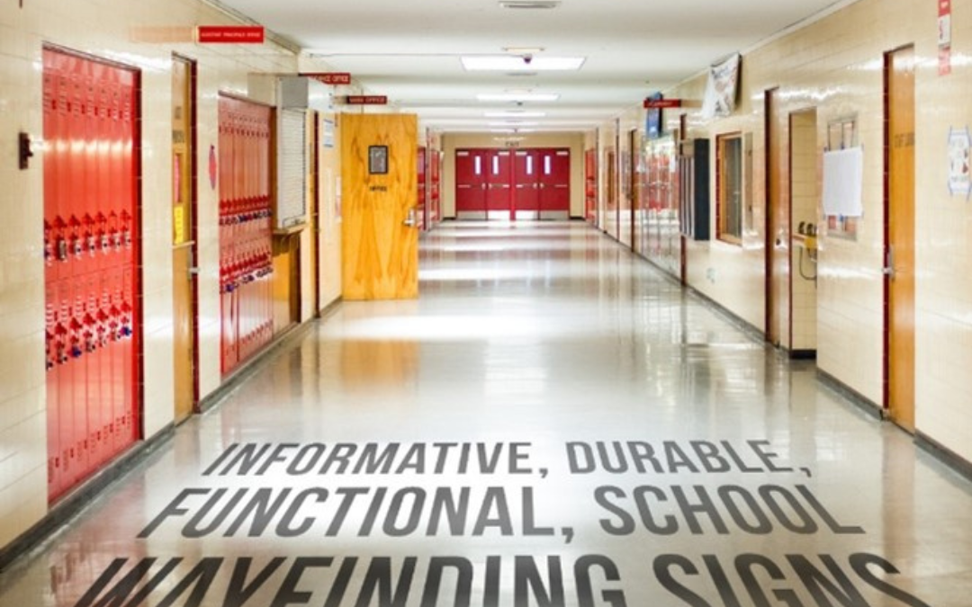 The Importance of Wayfinding Signage for Schools